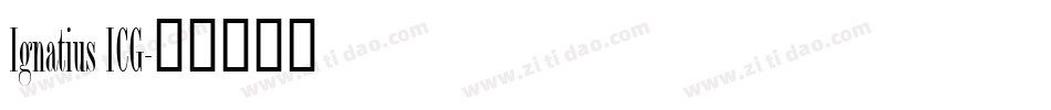 Ignatius ICG字体转换